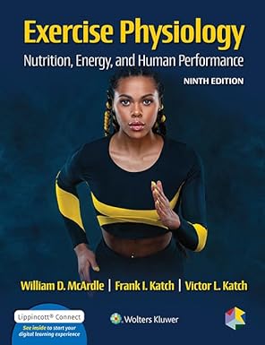 Exercise Physiology: Nutrition, Energy, and Human Performance (Lippincott Connect) Ninth, North American Edition - Orginal Pdf